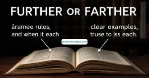 Read more about the article Further or Farther: Simple Rules and When to Use Each