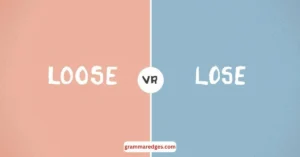 Read more about the article Loose or Lose? The Common Mistake Explained Clearly