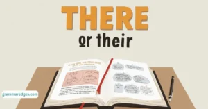Read more about the article There or Their: Clear Guide to Correct Usage