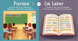Read more about the article Former or Latter: Meaning, Differences, and Correct Usage Guide