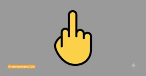 Read more about the article Middle Finger Emoji 🖕 Meaning: What It Really Says<p class="post-updated-date">🕓 <span class="updated-label">Last updated on</span> <time datetime="2026-07-29T05:39:36+00:00">July 29, 2026</time></p><script type="application/ld+json">
        {
          "@context": "https://schema.org",
          "@type": "BlogPosting",
          "mainEntityOfPage": {
            "@type": "WebPage",
            "@id": "https://grammaredges.com/middle-finger-emoji/"
          },
          "datePublished": "2026-07-29T05:39:35+00:00",
          "dateModified": "2026-07-29T05:39:36+00:00"
        }
        </script>