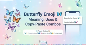 Read more about the article Butterfly Emoji 🦋 Meaning, Uses & Copy-Paste Combos<p class="post-updated-date">🕓 <span class="updated-label">Last updated on</span> <time datetime="2026-08-29T07:14:27+00:00">August 29, 2026</time></p><script type="application/ld+json">
        {
          "@context": "https://schema.org",
          "@type": "BlogPosting",
          "mainEntityOfPage": {
            "@type": "WebPage",
            "@id": "https://grammaredges.com/butterfly-emoj/"
          },
          "datePublished": "2026-08-29T07:14:25+00:00",
          "dateModified": "2026-08-29T07:14:27+00:00"
        }
        </script>