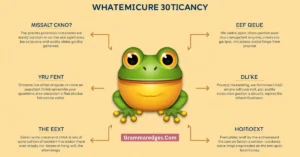 Read more about the article What Does the Frog Emoji 🐸 Mean? Full Guide<p class="post-updated-date">🕓 <span class="updated-label">Last updated on</span> <time datetime="2026-08-19T06:56:13+00:00">August 19, 2026</time></p><script type="application/ld+json">
        {
          "@context": "https://schema.org",
          "@type": "BlogPosting",
          "mainEntityOfPage": {
            "@type": "WebPage",
            "@id": "https://grammaredges.com/frog-emoji/"
          },
          "datePublished": "2026-08-19T06:56:12+00:00",
          "dateModified": "2026-08-19T06:56:13+00:00"
        }
        </script>