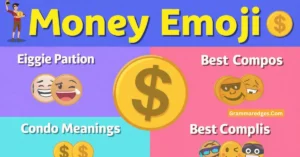 Read more about the article Money Emoji 💰: Meaning, Uses & Best Emoji Combos<p class="post-updated-date">🕓 <span class="updated-label">Last updated on</span> <time datetime="2026-08-09T18:19:02+00:00">August 9, 2026</time></p><script type="application/ld+json">
        {
          "@context": "https://schema.org",
          "@type": "BlogPosting",
          "mainEntityOfPage": {
            "@type": "WebPage",
            "@id": "https://grammaredges.com/money-emoji/"
          },
          "datePublished": "2026-08-09T18:19:01+00:00",
          "dateModified": "2026-08-09T18:19:02+00:00"
        }
        </script>