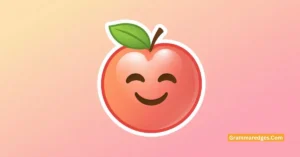 Read more about the article Peach Emoji 🍑: Meaning, Uses & Flirty Texts<p class="post-updated-date">🕓 <span class="updated-label">Last updated on</span> <time datetime="2026-08-09T18:33:31+00:00">August 9, 2026</time></p><script type="application/ld+json">
        {
          "@context": "https://schema.org",
          "@type": "BlogPosting",
          "mainEntityOfPage": {
            "@type": "WebPage",
            "@id": "https://grammaredges.com/peach-emoji/"
          },
          "datePublished": "2026-08-09T18:33:30+00:00",
          "dateModified": "2026-08-09T18:33:31+00:00"
        }
        </script>