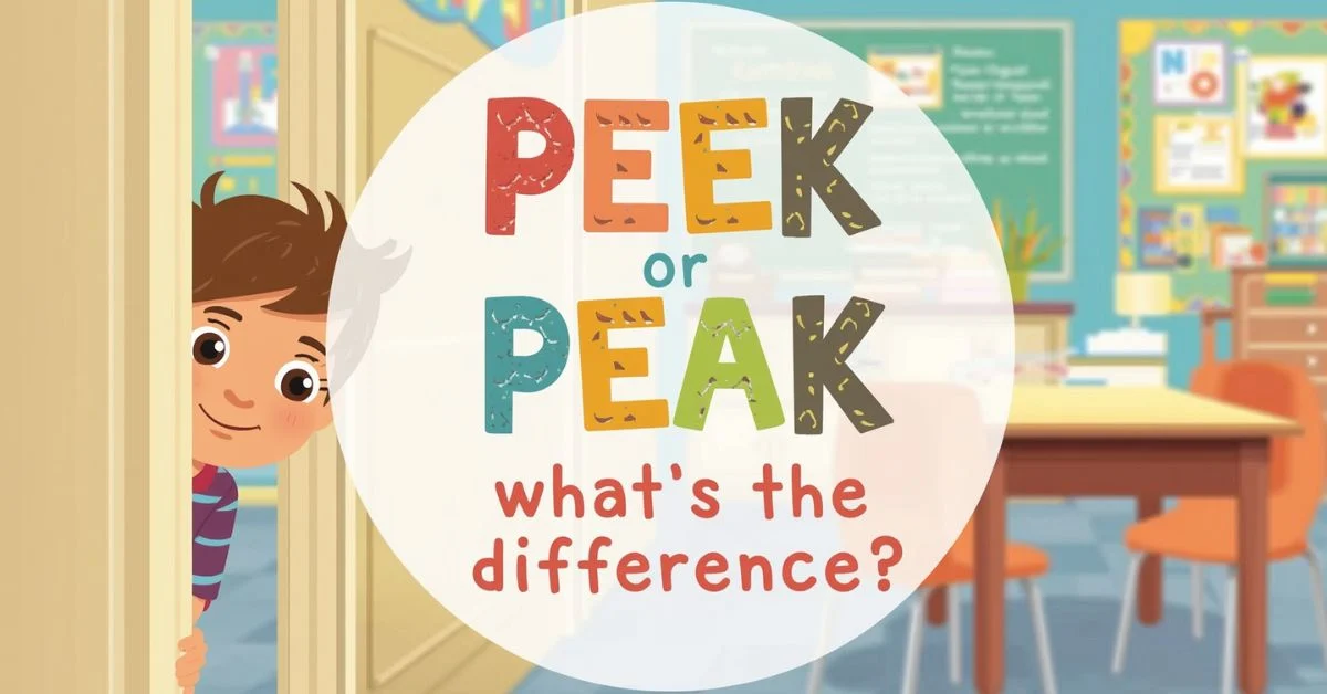 You are currently viewing Peek or Peak: What’s the Difference?<p class="post-updated-date">🕓 <span class="updated-label">Last updated on</span> <time datetime="2026-08-25T06:18:09+00:00">August 25, 2026</time></p><script type="application/ld+json">
        {
          "@context": "https://schema.org",
          "@type": "BlogPosting",
          "mainEntityOfPage": {
            "@type": "WebPage",
            "@id": "https://grammaredges.com/peek-or-peak/"
          },
          "datePublished": "2026-08-25T06:18:08+00:00",
          "dateModified": "2026-08-25T06:18:09+00:00"
        }
        </script>