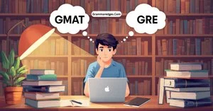 Read more about the article GMAT or GRE: Which Test Should You Take?<p class="post-updated-date">🕓 <span class="updated-label">Last updated on</span> <time datetime="2026-09-20T18:06:32+00:00">September 20, 2026</time></p><script type="application/ld+json">
        {
          "@context": "https://schema.org",
          "@type": "BlogPosting",
          "mainEntityOfPage": {
            "@type": "WebPage",
            "@id": "https://grammaredges.com/gmat-or-gre/"
          },
          "datePublished": "2026-09-20T18:06:30+00:00",
          "dateModified": "2026-09-20T18:06:32+00:00"
        }
        </script>
