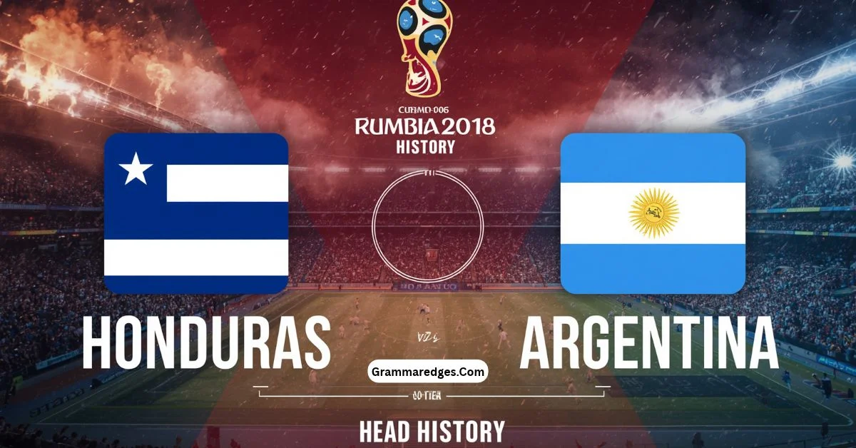 You are currently viewing Honduras vs Argentina: Head-to-Head, Results, Score & Match History<p class="post-updated-date">🕓 <span class="updated-label">Last updated on</span> <time datetime="2026-09-24T18:05:25+00:00">September 24, 2026</time></p><script type="application/ld+json">
        {
          "@context": "https://schema.org",
          "@type": "BlogPosting",
          "mainEntityOfPage": {
            "@type": "WebPage",
            "@id": "https://grammaredges.com/honduras-vs-argentina/"
          },
          "datePublished": "2026-09-24T18:05:24+00:00",
          "dateModified": "2026-09-24T18:05:25+00:00"
        }
        </script>