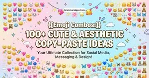 Read more about the article Emoji Combos: 100+ Cute & Aesthetic Copy-Paste Ideas<p class="post-updated-date">🕓 <span class="updated-label">Last updated on</span> <time datetime="2026-10-08T05:10:07+00:00">October 8, 2026</time></p><script type="application/ld+json">
        {
          "@context": "https://schema.org",
          "@type": "BlogPosting",
          "mainEntityOfPage": {
            "@type": "WebPage",
            "@id": "https://grammaredges.com/emoji-combos-2/"
          },
          "datePublished": "2026-10-08T05:10:06+00:00",
          "dateModified": "2026-10-08T05:10:07+00:00"
        }
        </script>